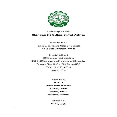 Case Study 3: Changing the Culture at XYZ Airlines