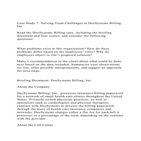 Case Study 7 Solving Team Challenges at DocSystems Billing, Inc.docx