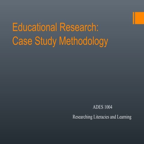 Case study and observation