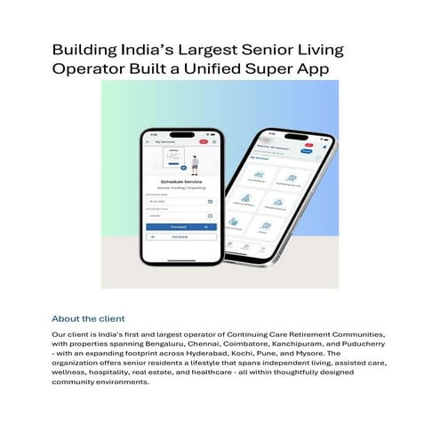 Case Study_Building India’s Largest Senior Living Operator. | PDF