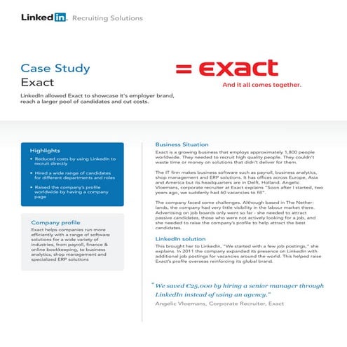 Exact Case Study