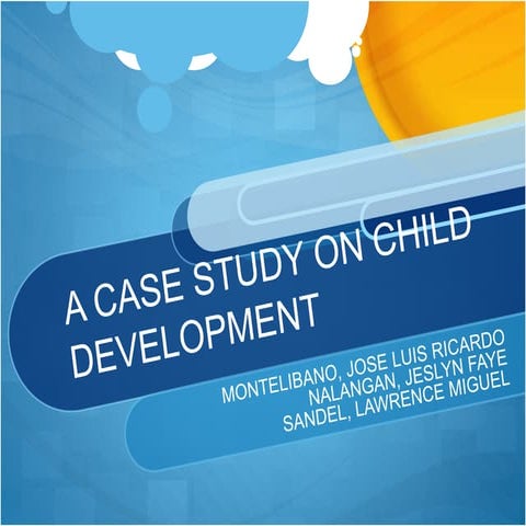 A Case Study on Child Development - Matteo