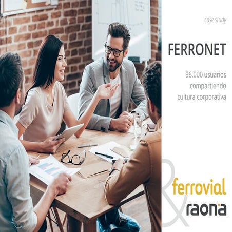 Case Study Ferrovial Ferronet