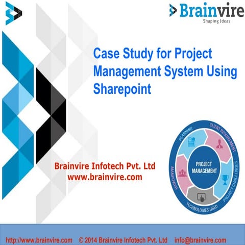 Case Study for Project Management System Using Sharepoint