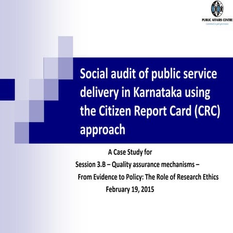 Case Study for Research Ethics Social Audit for Public Service Delivery_PACc