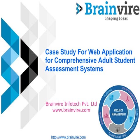 Case Study For Web Application for Comprehensive Adult Student Assessment Sys...