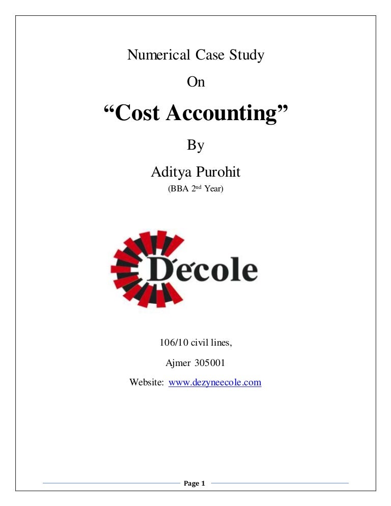 Case study on Cost Accounting