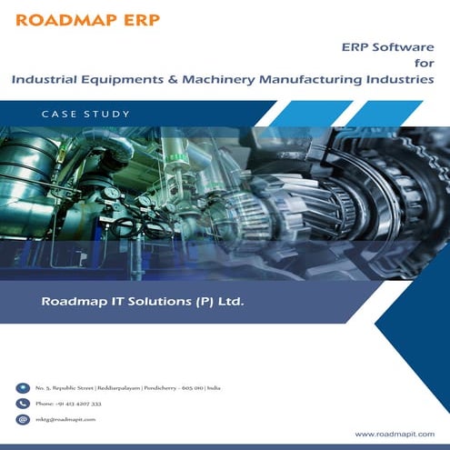 Roadmap ERP - A Study on ERP Software for Industrial Equipment and Machine Ma...