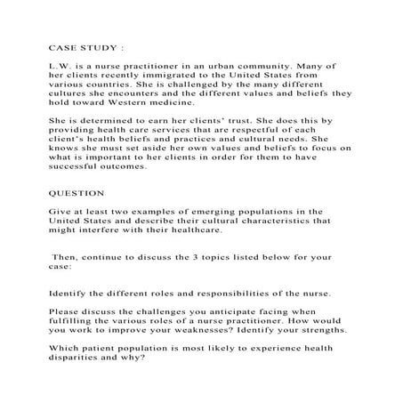 CASE STUDY L.W. is a nurse practitioner in an urban community. .docx