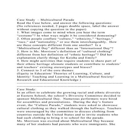 Case Study  – Multicultural ParadeRead the Case below, and answe.docx