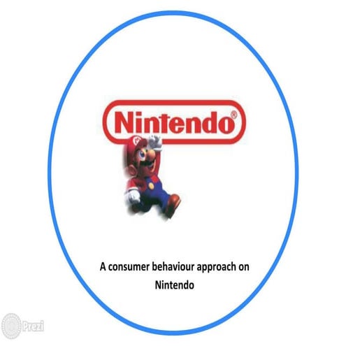 Case study Nintendo: A Consumer Behaviour Approach | PDF