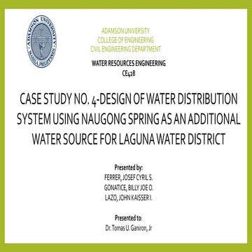 Case Study No. 4-Design of Water Distribution System using Naugong spring as ...