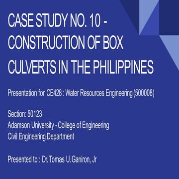 Case Study No. 10-Construction of Box Culverts in the Philippines
