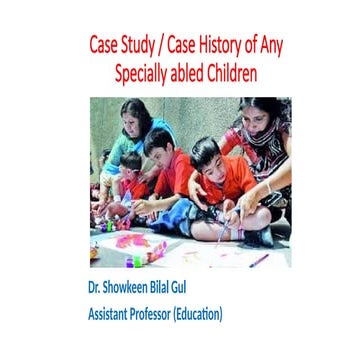 Case Study of any specially abled children.pptx