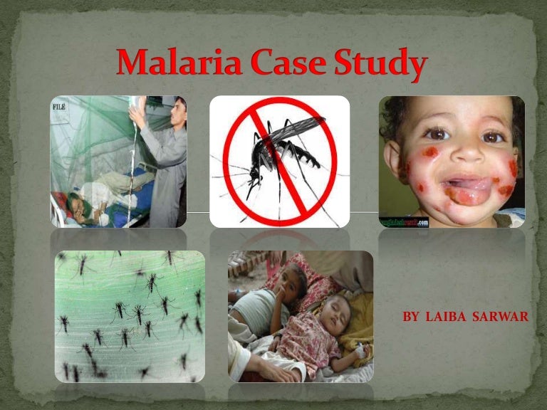 Case study of malaria