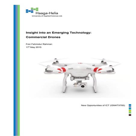 Insight into an Emerging Technology: Commercial Drones