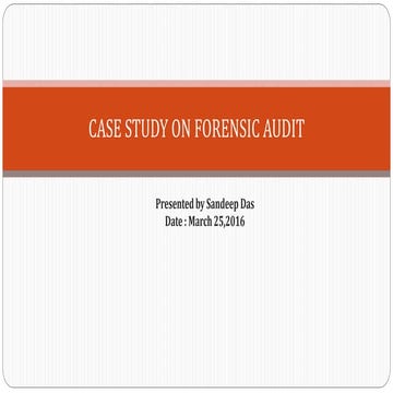 Case study on forensic audit