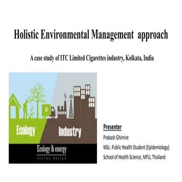 Case study on holistic environmental management approach