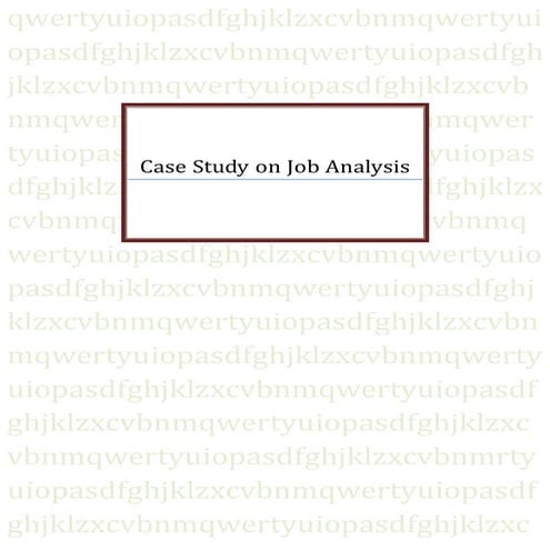Case studies on job analysis
