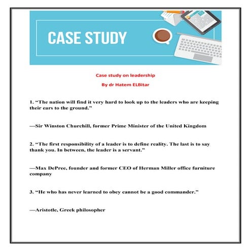 Case study on leadership د حاتم البيطار محاضر ادارة المستشفيات ومكافحة العدوى