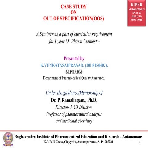 Case study on Out of Specification (OOS).