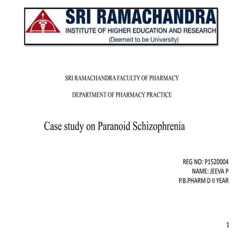 Case study on Paranoid Schizophrenia.pptx