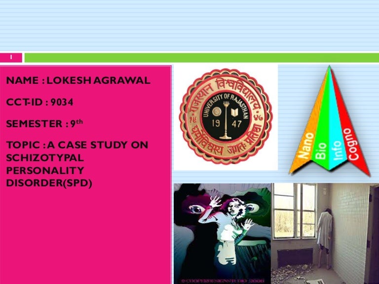 Schizotypal Personality Disorder
