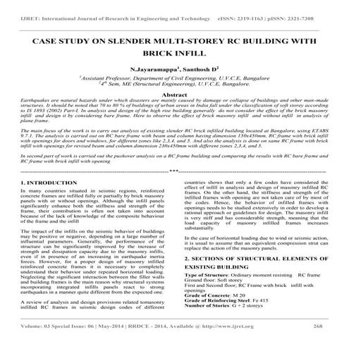 Case study on slender multi storey rc building with brick infill