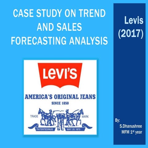 Case study on trend and sales forecasting analysis - levis 