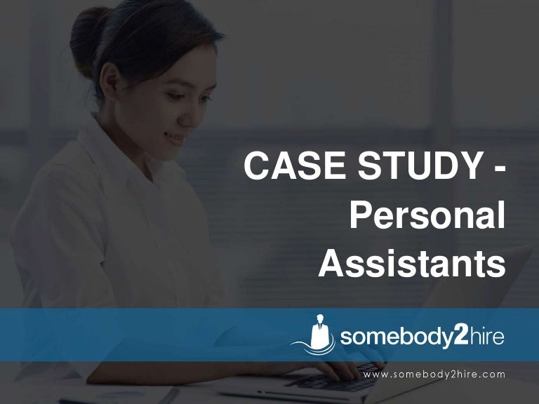Case study personal assistant 1