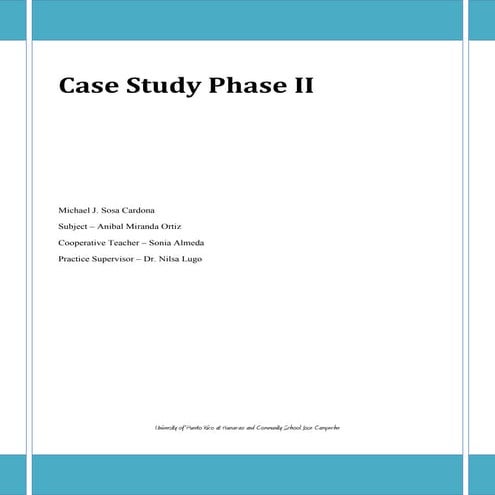 Case study phase ii