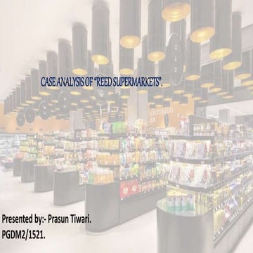 Reed supermarket case study