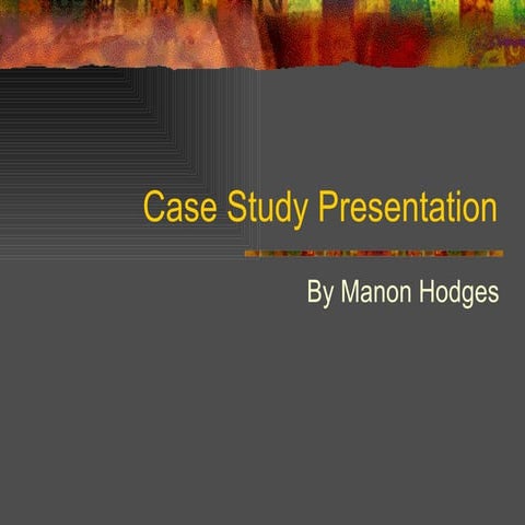 Case study presentation