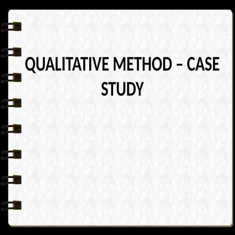 Case Study Presentation Qualitative .pptx