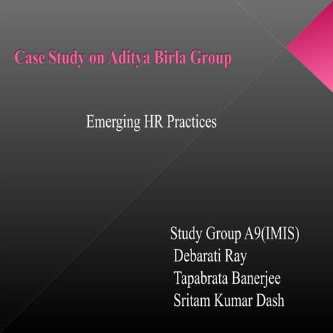 Emerging HR practices in Aditya Birla Group