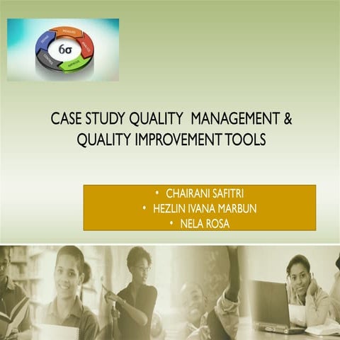 Case Study on Quality Management and Improvement Tools in Chronic Non ...