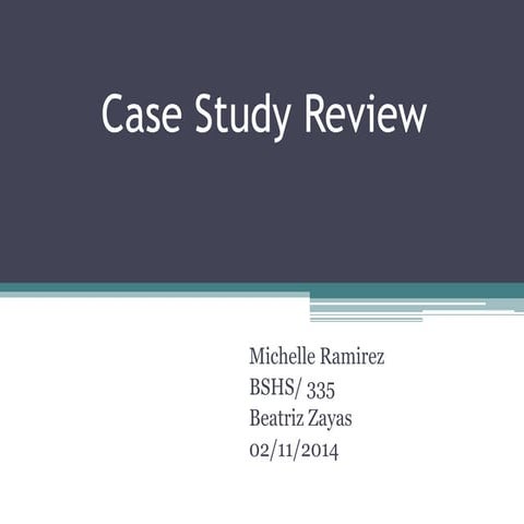 Case study review