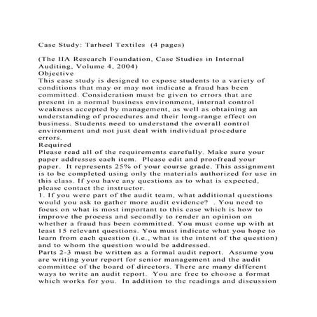 Case Study Tarheel Textiles (4 pages)(The IIA Research Found.docx