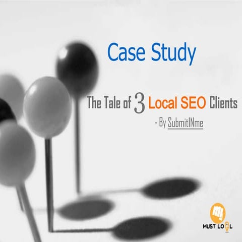 Case study – the tale of 3 local seo clients