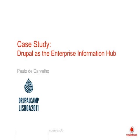 Case study vodafone, #dclx11 l p carvalho (vm)