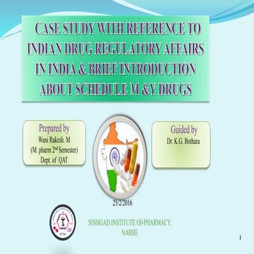 Case study with reference to drug regulatory affairs