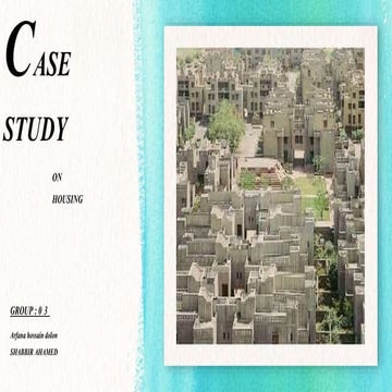 Case stydy on housing