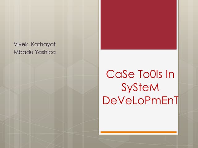Case tools