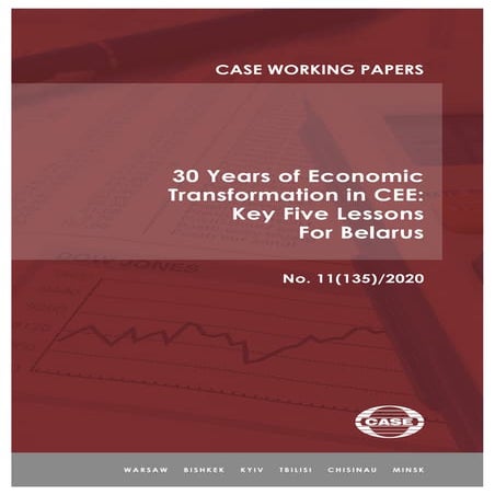30 Years of Economic Transformation in CEE: Key Five Lessons For Belarus