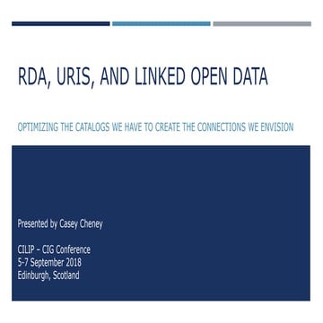 RDA, URIs, and Linked Open Data: optimizing the catalogues we have to create ...