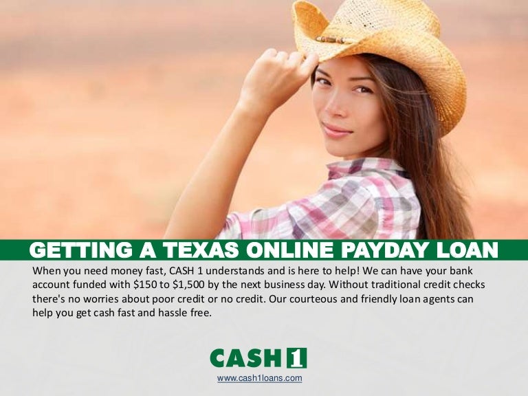 Getting A Texas Payday Loan by CASH 1 Loans