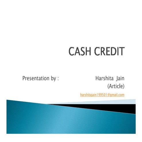 Cash credit presnetation 