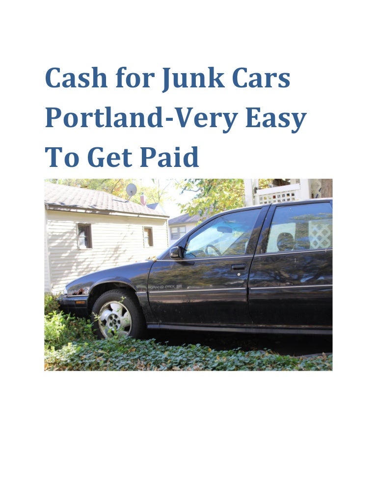 cash-for-junk-cars-portland-it-s-easy-to-get-paid