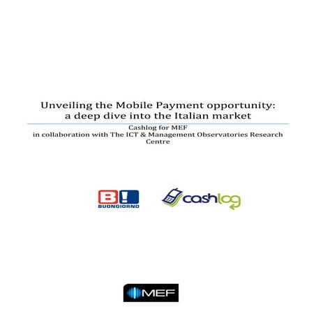 Unveiling the Mobile Payments Opportunity