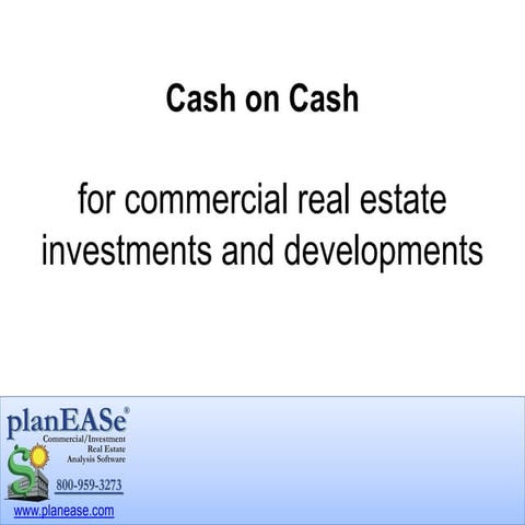 Cash on Cash Return for Commercial Investment Real Estate